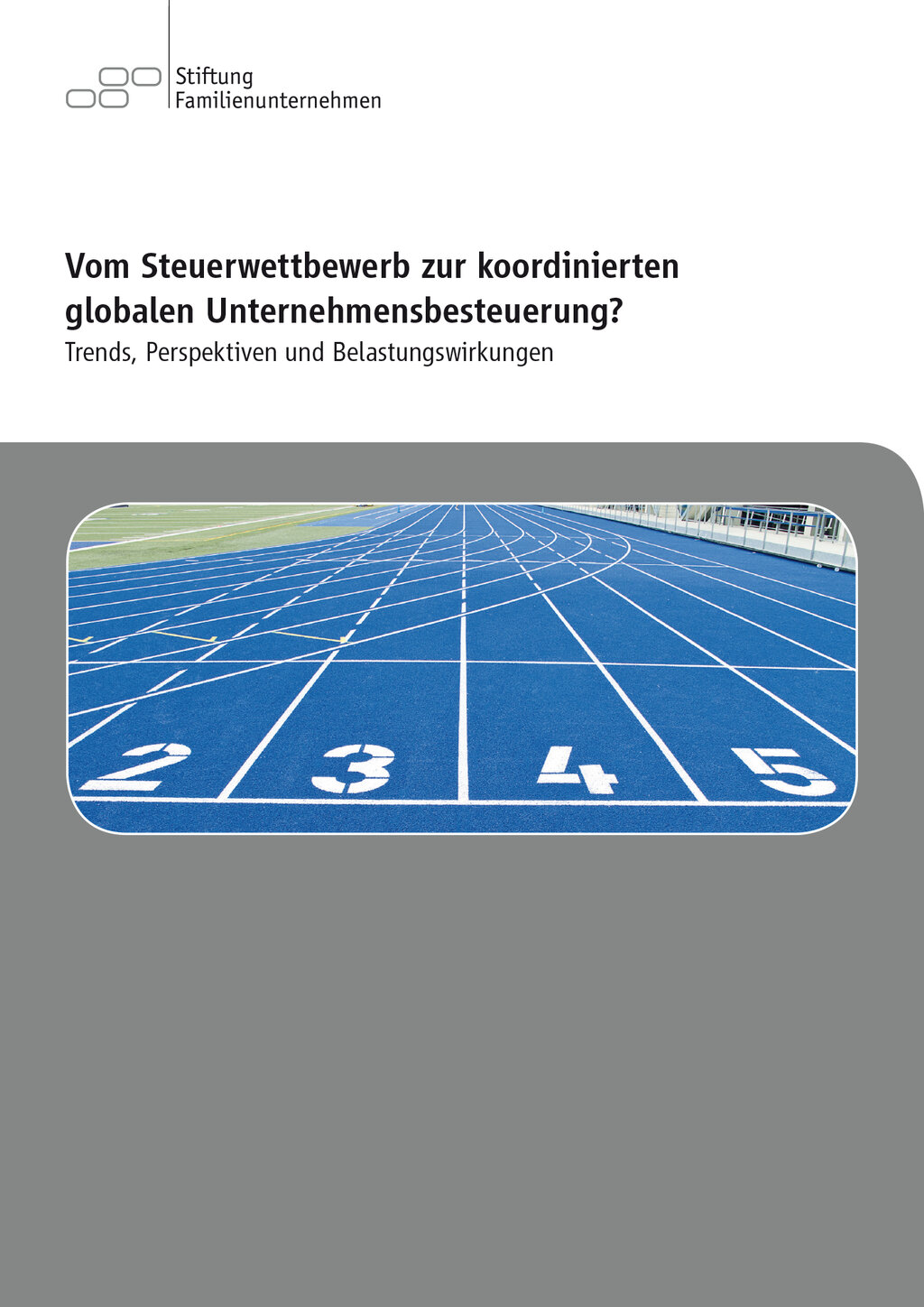 Unternehmensbesteuerung In Deutschland - Stiftung Familienunternehmen